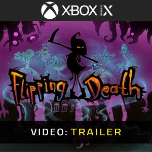 Flipping Death Xbox Series - Video Trailer
