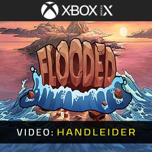 Flooded Xbox Series- Video Trailer