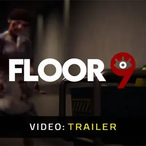 Floor 9 - Video Trailer