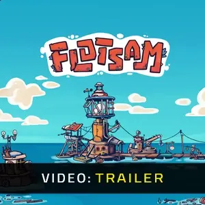 Flotsam - Video Trailer