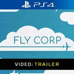 Fly-Corp PS4 Video Trailer