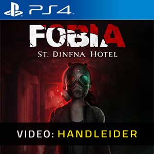 FOBIA St Dinfna Hotel PS4- Video Aanhangwagen