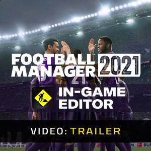 Football Manager 2021 In-game Editor Videotrailer