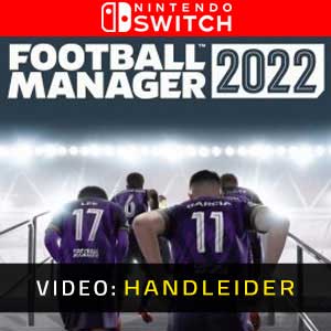 Football Manager 2022 Nintendo Switch Video-opname