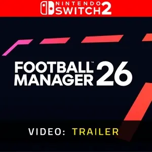 Football Manager 26 Nintendo Switch 2 - Trailer