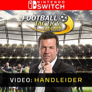 Football, Tactics & Glory - Video Aanhangwagen