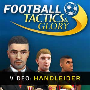 Football, Tactics &amp; Glory - Video Aanhangwagen