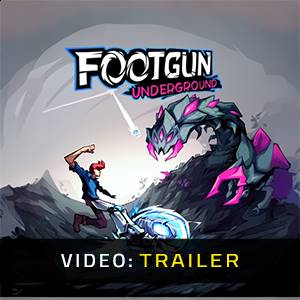 Footgun Underground - Video Trailer
