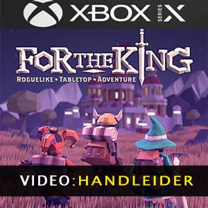 For The King XBox Series Video Trailer