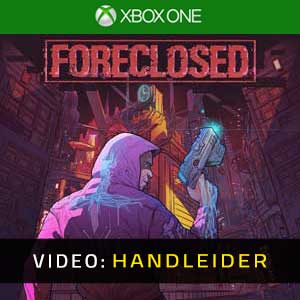 FORECLOSED Xbox One Video-opname