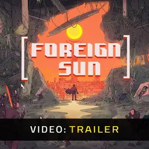 Foreign Sun - Trailer