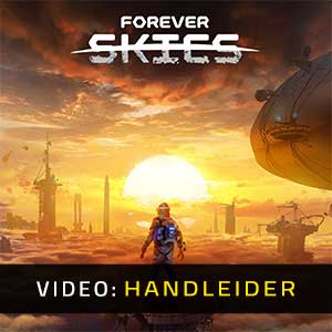 Forever Skies - Video Aanhangwagen