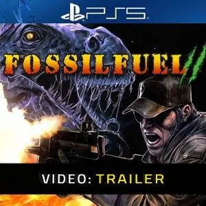 Fossilfuel 2 - Trailer