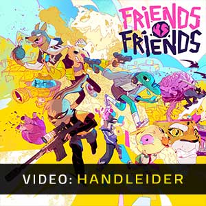 Friends vs Friends Video Trailer