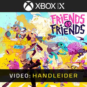 Friends vs Friends Video Trailer