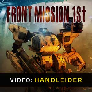 FRONT MISSION 1st Remake Video Trailer