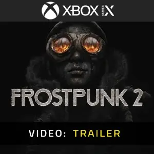 Frostpunk 2 Xbox Series - Video Trailer