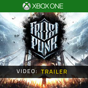 Frostpunk Xbox One - Video Trailer