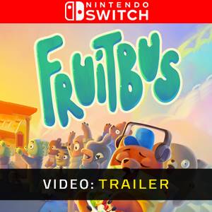 Fruitbus Nintendo Switch - Trailer
