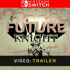 Future Knight Nintendo Switch - Trailer