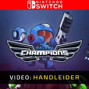 Galaxy Champions TV Nintendo Switch Video Trailer