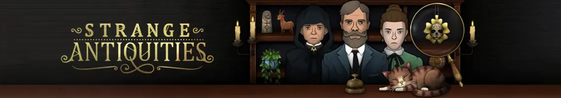 EEN GEZELLIG-OKKULT ONDERZOEK ACHTER DE BALIE VAN EEN WINKEL VOL GEHEIMEN: STRANGE ANTIQUITIES