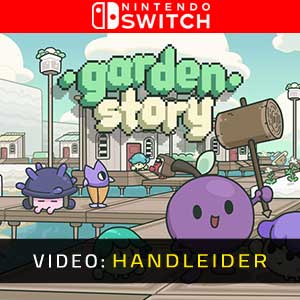 Garden Story Video Trailer