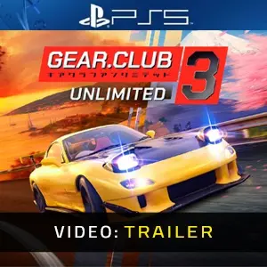 Gear.Club Unlimited 3 PS5 - Video Trailer