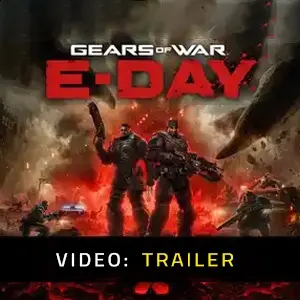 Gears of War E-Day - Videotrailer