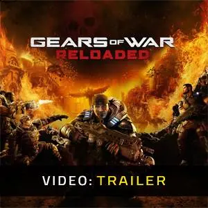 Gears of War: Reloaded - Video Trailer