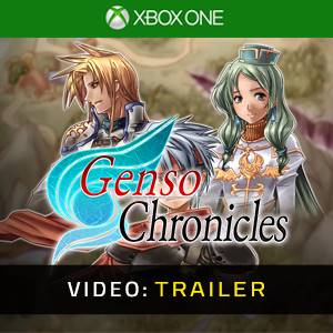 Genso Chronicles Xbox One - Trailer