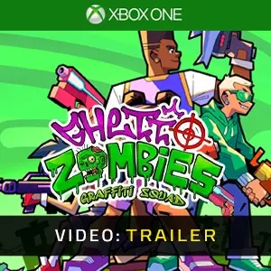 Ghetto Zombies Graffiti Squad Xbox One - Videotrailer