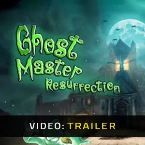 Ghost Master: Resurrection - Trailer