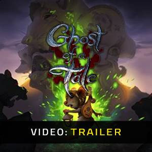 Ghost of a Tale Video Trailer