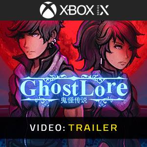 Ghostlore - Trailer