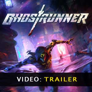 Ghostrunner Trailer Video