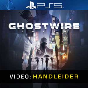 Ghostwire Tokyo PS5 - Video-opname