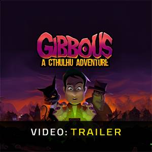 Gibbous A Cthulhu Adventure - Video Trailer