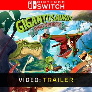 Gigantosaurus: Dino Sports Nintendo Switch - Trailer