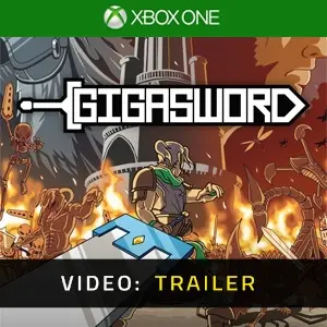 GIGASWORD Xbox One - Video Trailer