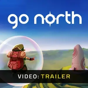 Go North - Trailer