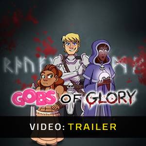 Gobs of Glory - Trailer