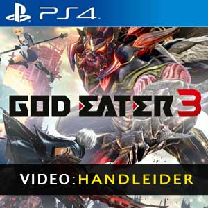 God Eater 3 Video Trailer