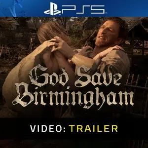 God Save Birmingham PS5 - Trailer