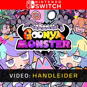 Goonya Monster  Nintendo Switch- Video-Handleider