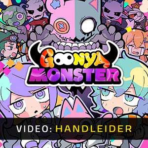 Goonya Monster - Video-Handleider