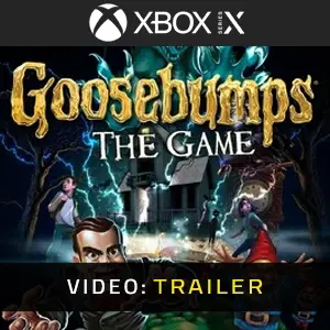 Goosebumps: The Game Xbox Series - Trailer