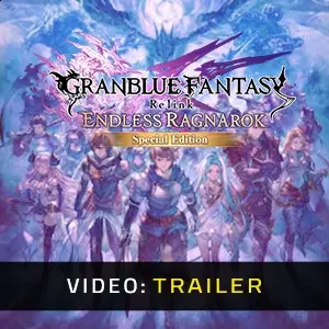 Granblue Fantasy: Relink - Endless Ragnarok Upgrade Kit (Special Edition) - Videotrailer