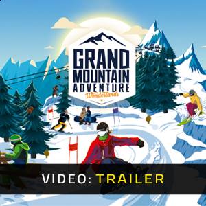 Grand Mountain Adventure Wonderlands Video Trailer