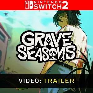 Grave Seasons Nintendo Switch 2 - Videotrailer